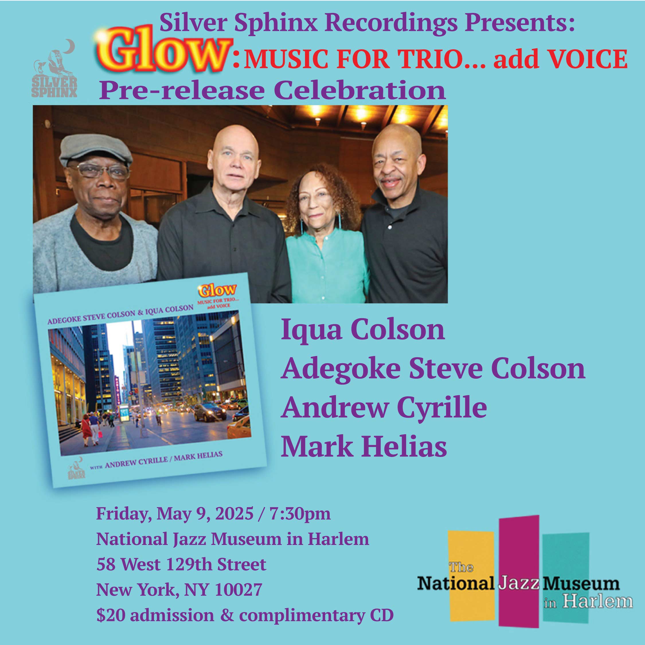 Join us for the pre-release of our new album Glow: Music for Trio…Add Voice at The National Jazz Museum in Harlem, Friday May 9th!
